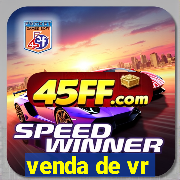 venda de vr